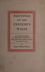 Paintings on the Century's walls