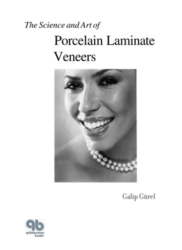 Science and Art of Porcelain Laminate Veneers