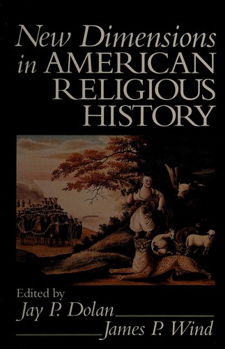 New dimensions in American religious history