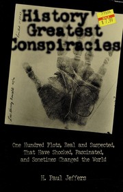 History's Greatest Conspiracies