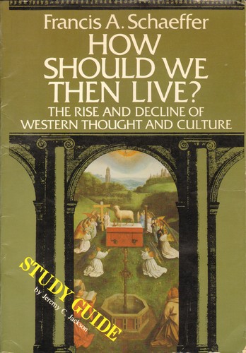 Study Guide for How Should We Then Live?