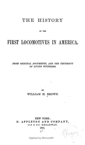 The history of the first locomotives in America