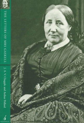 The letters of Mrs. Gaskell