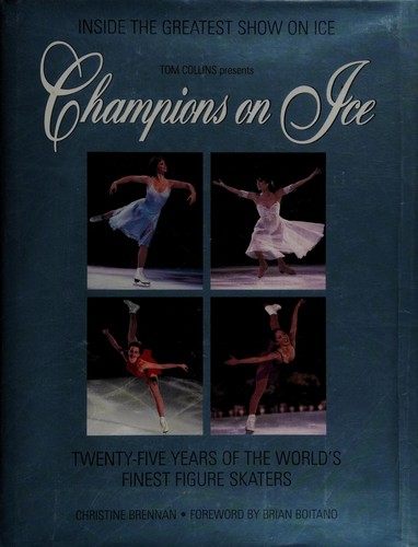 Tom Collins presents Champions on Ice