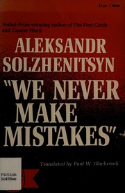 "We never make mistakes"
