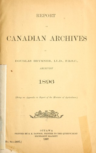 Report on Canadian archives