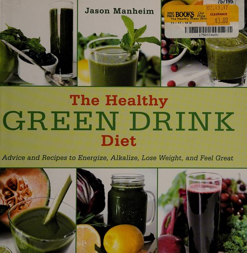 The healthy green drink diet