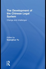 The development of the Chinese legal system