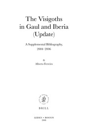The Visigoths in Gaul and Iberia (update)