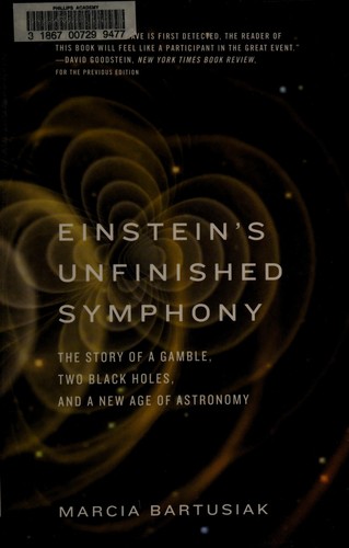 Einstein's Unfinished Symphony