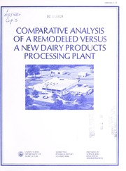 Comparative analysis of a remodeled versus a new dairy products processing plant