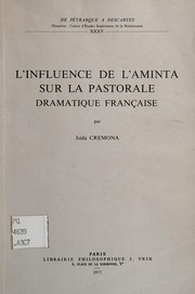 L' influence de l'Aminta sur la pastorale dramatique française