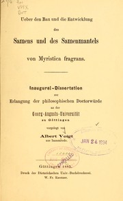 Ueber den Bau und die Entwicklung des Samens und des Samenmantels von Myristica fragrans