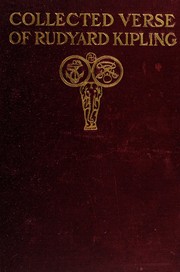 Collected verse of Rudyard Kipling