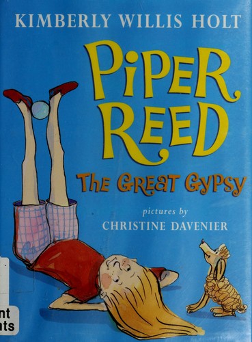 Piper Reed, the great gypsy
