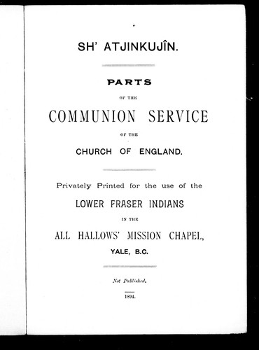 Sh'atjinkujîn ; parts of the Communion service of the Church of England