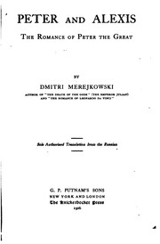 Peter and Alexis: The Romance of Peter the Great
