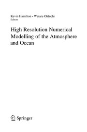 High resolution numerical modelling in the atmosphere and ocean