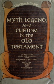 Myth, Legend and Custom in the Old Testament