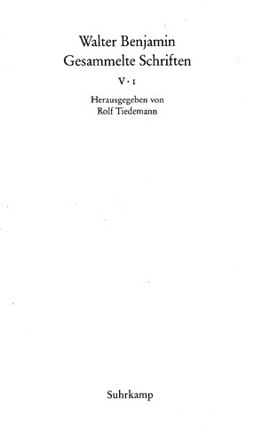 Gesammelte Schriften V. Das Passagen- Werk. 2 Bde