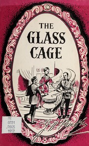 The glass cage