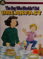 The Boy Who Wouldn't Eat Breakfast (Storytime Books)
