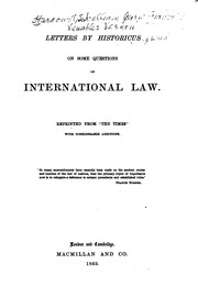 Letters by Historicus on some questions of international law