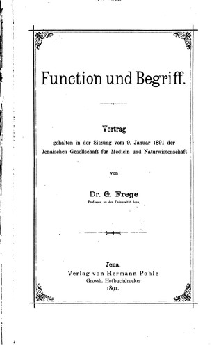 Function und Begriff: Vortrag gehalten in der Sitzung vom 9. Januar, 1891 ..