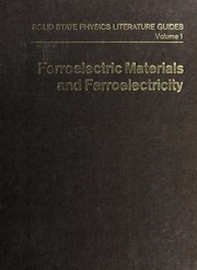 Ferroelectric materials and ferroelectricity
