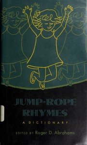 Jump-rope rhymes, a dictionary