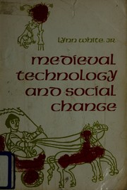 Medieval technology and social change