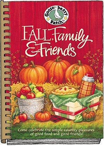 Fall,Family & Friends (Gooseberry Patch)