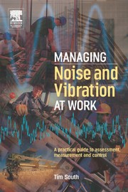 Managing noise and vibration at work