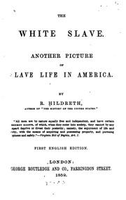 The White Slave: Another Picture of Slave Life in America