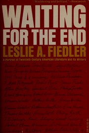 Waiting for the End