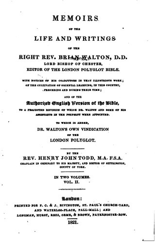 Memoirs of the life and writings of the Right Rev. Brian Walton, D.D., Lord Bishop of Chester