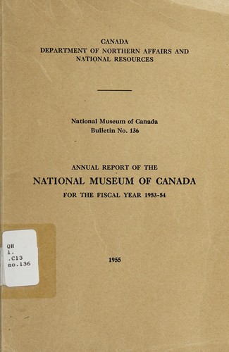 Annual report of the National Museum of Canada for the fiscal year 1953-54