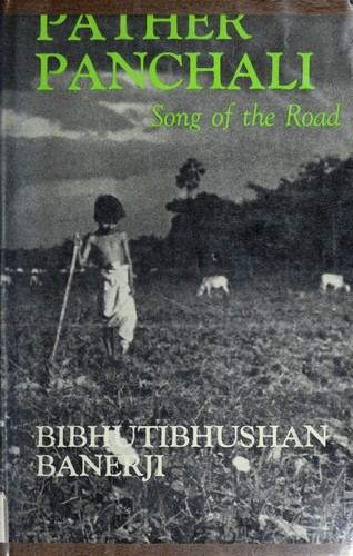 Pather Panchali, song of the road