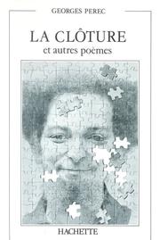 La Clôture et Les Autres Poèmes