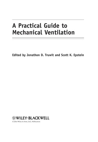 A practical guide to mechanical ventilation