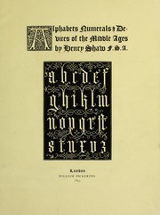 Alphabets, numerals & devices of the Middle Ages