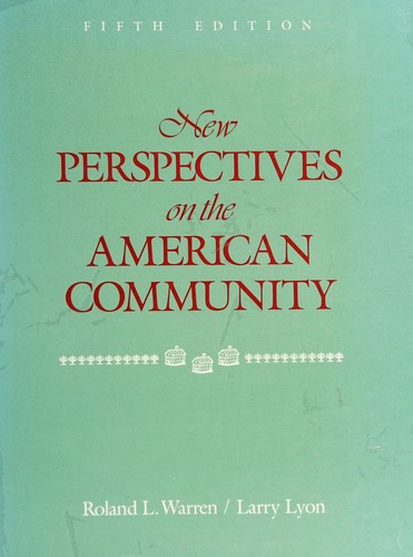 New perspectives on the American community