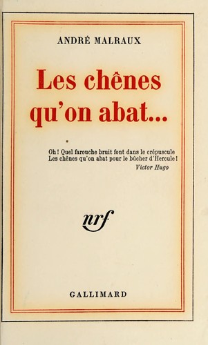 Les chênes qu'on abat