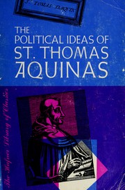 The political ideas of St. Thomas Aquinas