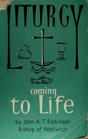 Liturgy coming to life