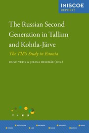 The Russian second generation in Tallinn and Kohtla-Järve