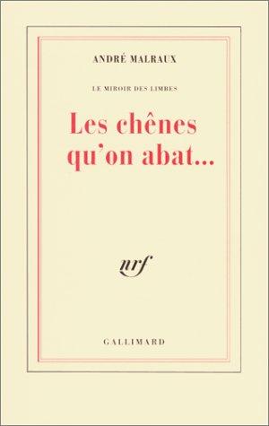 Les Chênes qu'on abat