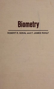 Biometry; the principles and practice of statistics in biological research