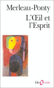 L' oeil et l'esprit