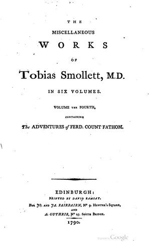 The Miscellaneous Works of Tobias Smollett, M.D.